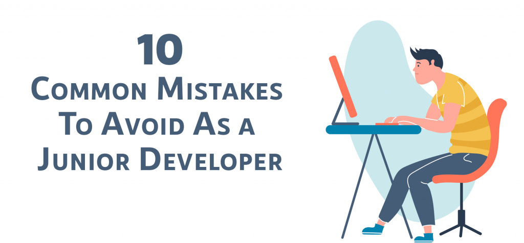 10-mistakes-to-avoid-as-a-junior-software-developer